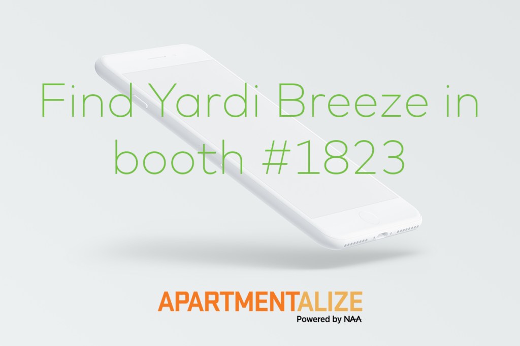 find yardi breeze in booth 1823 at naa apartmentalize