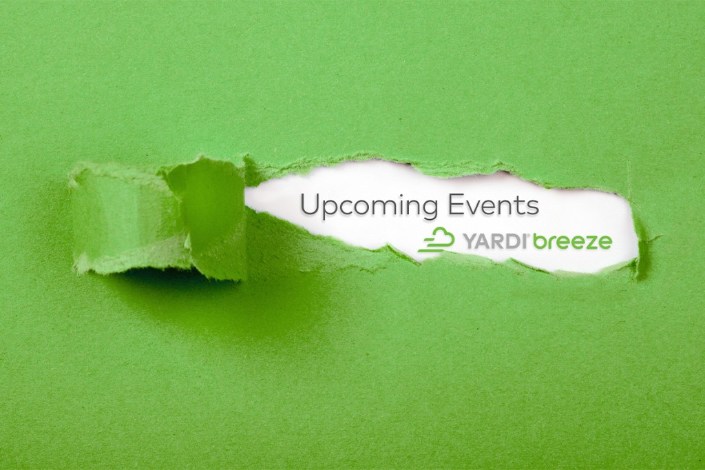 Attend these upcoming digital property management events and conferences with Yardi Breeze