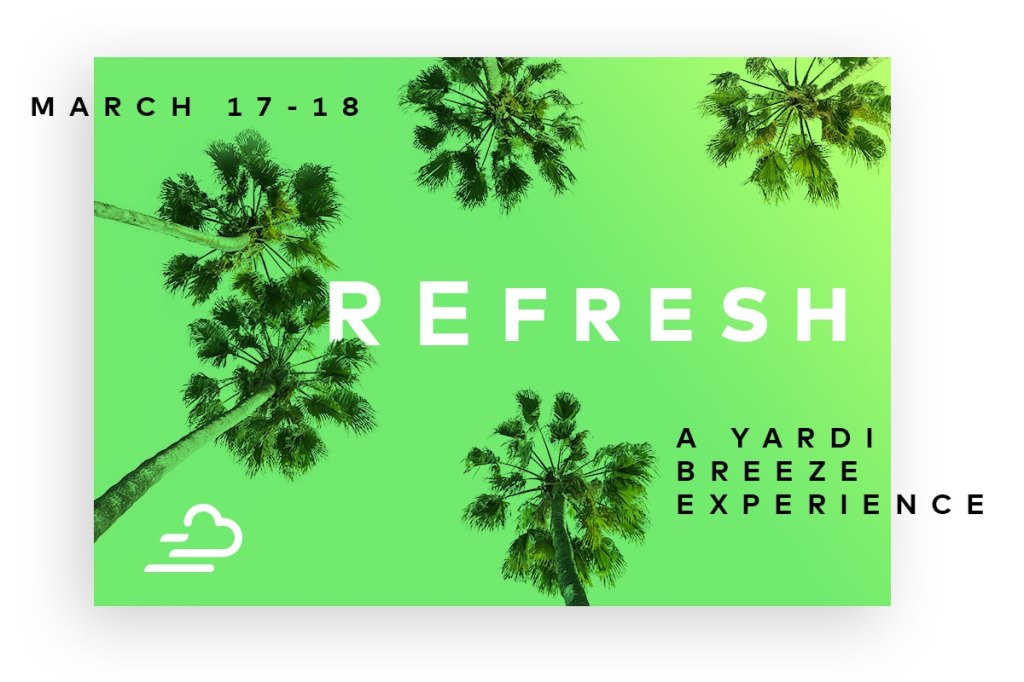 REfresh: A Yardi Breeze Experience