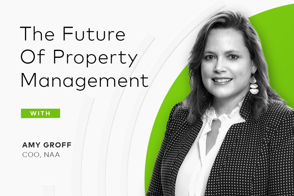 The future of property management with Amy Groff, COO at NAA