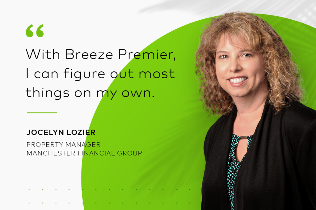Image of Jocelyn Lozier with quote: "With Breeze Premier, I can figure out most things on my own."