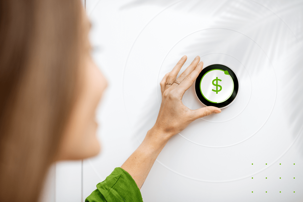 Woman adjusting a knob with a dollar sign on it, representing the money saved and the increased property value that comes with smart, eco-friendly proptech