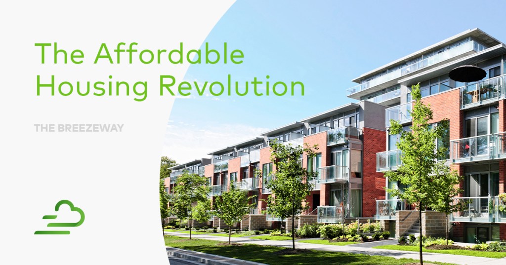 Image of multifamily building with text: The Affordable Housing Revolution