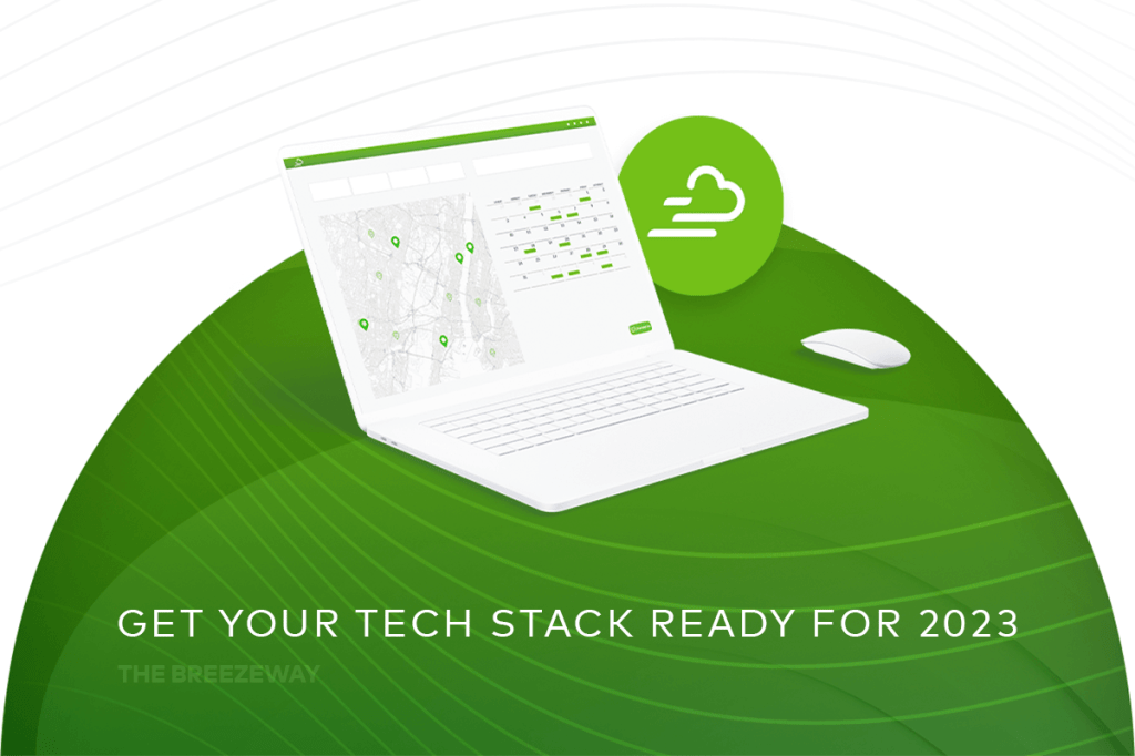 Get your real estate tech stack ready for 2023